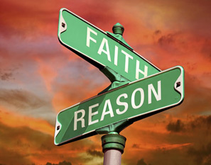 Blind Faith or narrow minded Reason